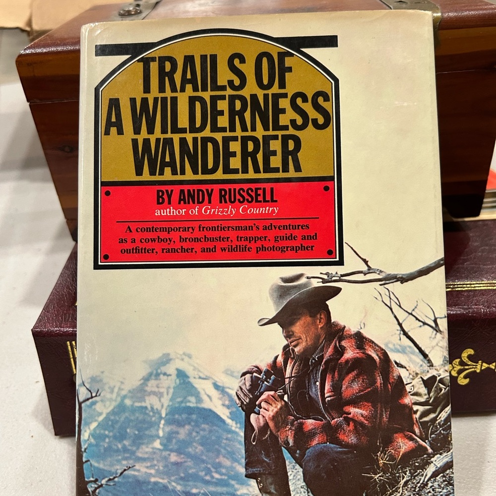Trails of a Wilderness Wanderer Book